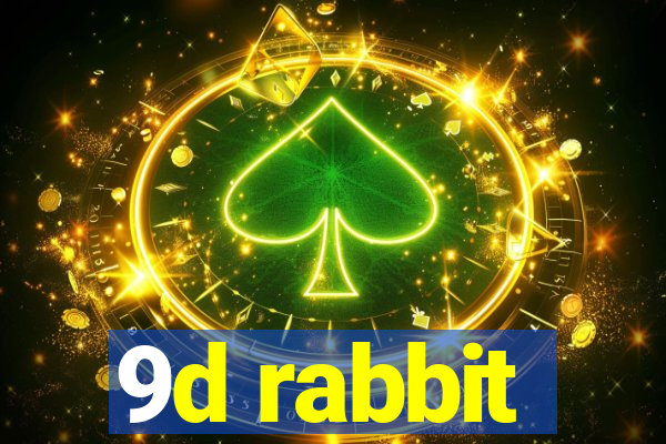 9d rabbit